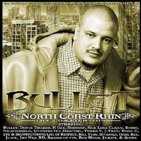 Bullet - North Coast Rain Album