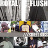 Royal Flush – Street Boss: The Official Street Album Review